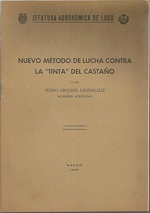 NUEVO METODO DE LUCHA CONTRA LA TINTA DEL CASTAÑO (Publicado anteriormente en Boletín Patología V...