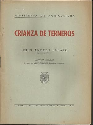 Imagen del vendedor de CRIANZA DE TERNEROS 2EDICION revisada a la venta por CALLE 59  Libros