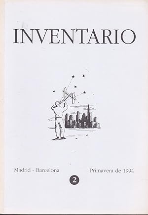 Seller image for INVENTARIO 2 Primavera de 1994- Cuatrimestral ( Los alimentos -Aforismos para la contemplacion-Apuntes para una histeria hipotetica de la materia poetica-Preferencia-Por la mudanza-Ausencia in situ-Consideraciones polticas-Poemas Inditos-El encantador for sale by CALLE 59  Libros