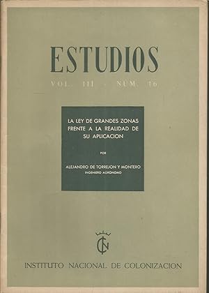 LA LEY DE GRANDES ZONAS FRENTE A LA REALIDAD DE SU APLICACIÓN VOL.III Nº 16 (Conferencia pronunci...