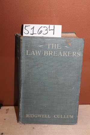 Imagen del vendedor de The Law-Breakers a la venta por Princeton Antiques Bookshop