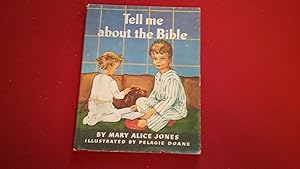 Imagen del vendedor de TELL ME ABOUT THE BIBLE a la venta por Betty Mittendorf /Tiffany Power BKSLINEN