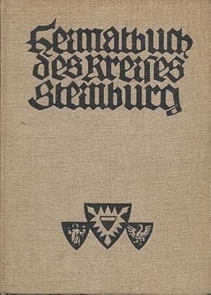 Heimatbuch des Kreises Steinburg. Band 1. Hrsg. im Auftrag des Kreisausschusses von der Heimatbuc...