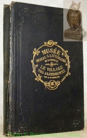 Bild des Verkufers fr Le village des alchimistes. Imit de l'allemand de Henri Ischokke. zum Verkauf von Bouquinerie du Varis