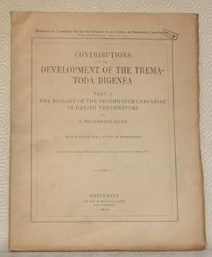 Bild des Verkufers fr Contributions to the development of the trematoda digenea. Part II: The biology of the freshwater cercariae in danish freshwaters. With 35 plates and 4 plates microphotos. Mmoires de l'Acadmie Royale des Sciences et des Lettres de Danemark. zum Verkauf von Bouquinerie du Varis