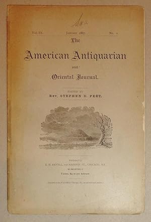 Bild des Verkufers fr American Antiquarian and Oriental Journal Volume IX, No. 1, January 1887 zum Verkauf von DogStar Books