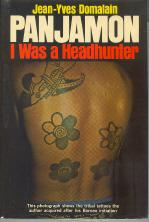 Seller image for Panjamon: I Was a Headhunter for sale by Callaghan Books South