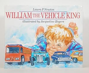 Seller image for William, the Vehicle King for sale by Banjo Booksellers, IOBA