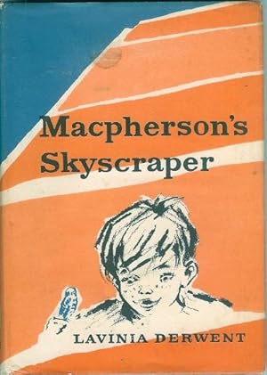 Seller image for Macpherson's Skyscraper (Author Signed) for sale by Peakirk Books, Heather Lawrence PBFA