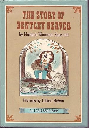 Seller image for The Story of Bentley Beaver for sale by Mr Pickwick's Fine Old Books