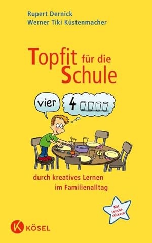 Bild des Verkäufers für Topfit für die Schule durch kreatives Lernen im Familienalltag zum Verkauf von AHA-BUCH GmbH