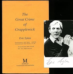 Bild des Verkufers fr The Great Crime of Grapplewick Uncorrected Proof Copy [Signed] zum Verkauf von Little Stour Books PBFA Member