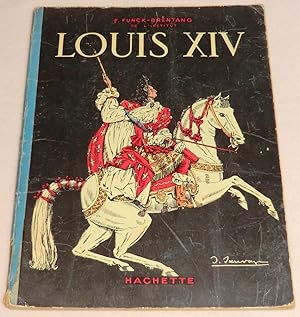 Imagen del vendedor de LOUIS XIV a la venta por LE BOUQUINISTE