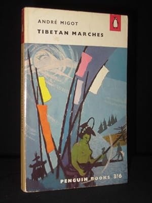 Tibetan Marches (Penguin Book No. 1250)