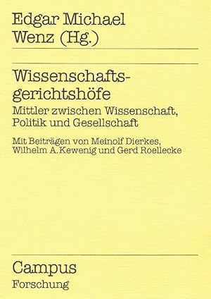 Bild des Verkufers fr Wissenschaftsgerichtshfe Mittler zwischen Wiss., Politik u. Gesellschaft zum Verkauf von Antiquariat Lcke, Einzelunternehmung