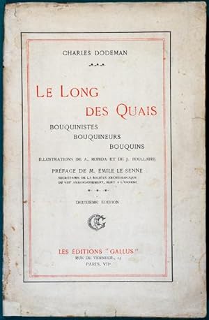 Seller image for Le Long des Quais. Bouquinistes, Bouquineurs, Bouquins for sale by Lirolay