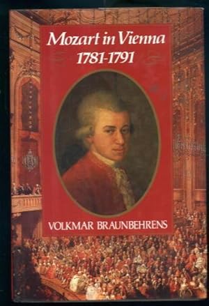 Seller image for Mozart in Vienna 1781-1791 for sale by Lazy Letters Books