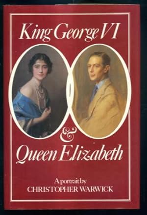 Seller image for King George VI & Queen Elizabeth for sale by Lazy Letters Books