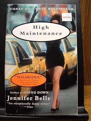 Seller image for HIGH MAINTENANCE for sale by The Book Abyss