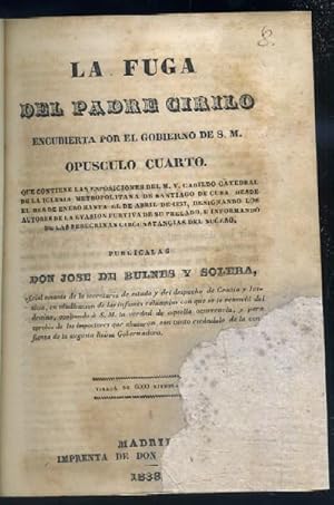 LA FUGA DEL PADRE GIRILO. OPUSCULO CUARTO