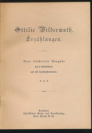 Bild des Verkufers fr Ottilie Wildermuth, Erzahlungen zum Verkauf von Main Street Fine Books & Mss, ABAA