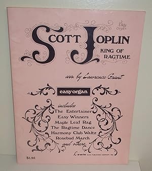 Seller image for Scott Joplin King of Ragtime (Easy Organ) for sale by The Book Junction