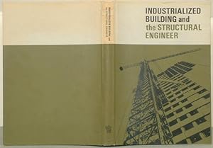 Industrialized Building and the Structural Engineer
