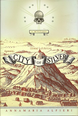 Seller image for City of Silver: A Mystery for sale by Storbeck's