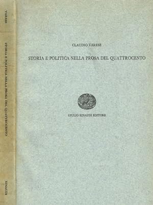 Immagine del venditore per Storia e politica nella prosa del Quattrocento. venduto da FIRENZELIBRI SRL
