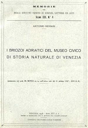 Bild des Verkufers fr I briozoi adriatici del Museo Civico di Storia Naturale di Venezia. zum Verkauf von FIRENZELIBRI SRL