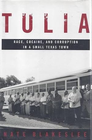 Tulia: Race, Cocaine, and Corruption in a Small Texas Town