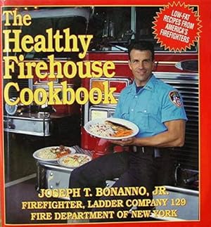 The Healthy Firehouse Cookbook