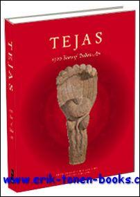 Bild des Verkufers fr Tejas. Eternal Energy. 1500 Years of Indian Art, zum Verkauf von BOOKSELLER  -  ERIK TONEN  BOOKS