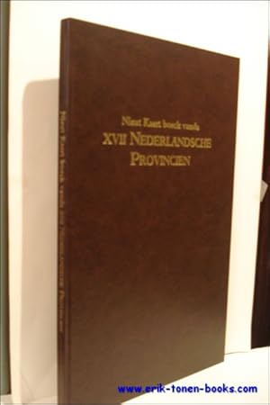 Immagine del venditore per Nieut Kaert boeck vande XVII Nederlandsche Provincien, HERUITGAVE VAN DE ATLAS VAN DE NEDERLANDEN UITGEGEVEN DOOR F. DE WIT IN 1670-1672 MET EEN INLEIDING VAN H.A.M. VAN DER HEIJDEN. ReeDITION DE L?? ATLAS DES PAYS-BAS PUBLIe PAR F. DE WIT EN 1670-1672, ACCOMPAGNeE D?? UNE INTRODUCTION DE H.A.M. venduto da BOOKSELLER  -  ERIK TONEN  BOOKS