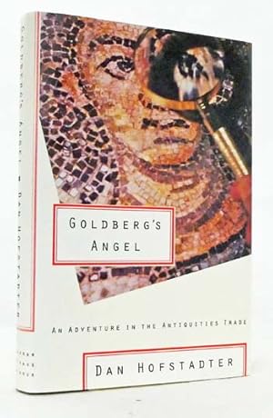 Goldberg's Angel: An Adventure in the Antiquities Trade