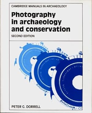 Photography in Archaeology and Conservation