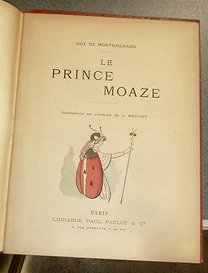 Imagen del vendedor de Le Prince Moaze a la venta por Le Beau Livre
