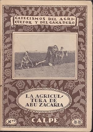 CATECISMOS DEL AGRICULTOR Y DEL GANADERO Serie XV Estdios Generales y especiales(1-2 doble Agricu...