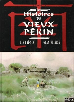 Imagen del vendedor de Les Histoires Du Vieux Pkin . Tome 2 : Allons Voir la Mer - Tante Lan a la venta por Au vert paradis du livre