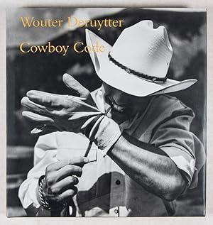Bild des Verkufers fr Cowboy Code [Inscribed and Signed] zum Verkauf von ERIC CHAIM KLINE, BOOKSELLER (ABAA ILAB)