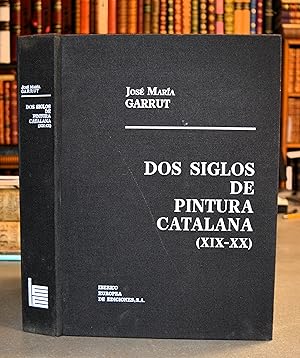 Imagen del vendedor de Dos Siglos De Pintura Catalana. a la venta por BALAGU LLIBRERA ANTIQURIA