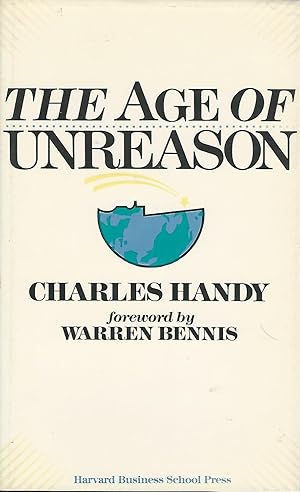 Seller image for The Age of Unreason for sale by Dorley House Books, Inc.