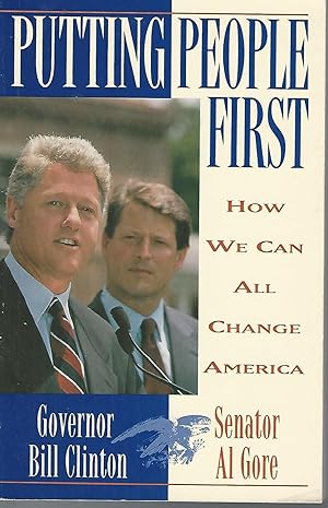 Image du vendeur pour Putting People First: How We Can All Change America mis en vente par Dorley House Books, Inc.