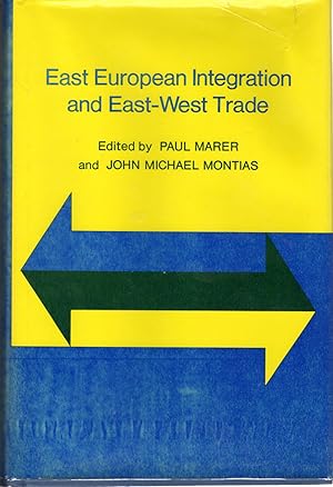 Image du vendeur pour East European Integration and East-West Trade mis en vente par Dorley House Books, Inc.