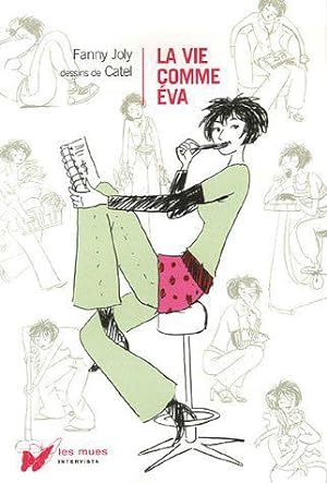Bild des Verkufers fr La vie comme Eva zum Verkauf von JLG_livres anciens et modernes