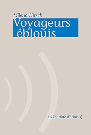 Image du vendeur pour Voyageurs blouis mis en vente par JLG_livres anciens et modernes