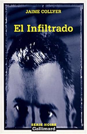 Seller image for El infiltrado for sale by JLG_livres anciens et modernes