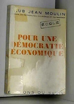 Bild des Verkufers fr Pour Une Democratie Economique zum Verkauf von JLG_livres anciens et modernes