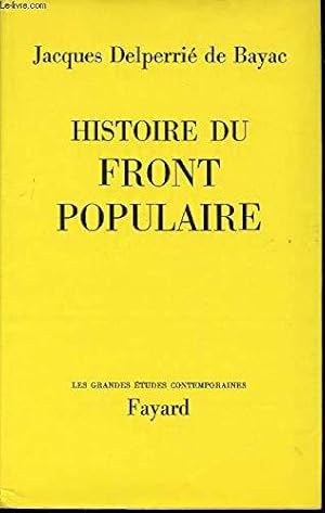 Image du vendeur pour Histoire du front populaire mis en vente par JLG_livres anciens et modernes