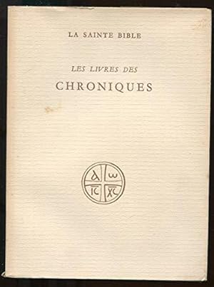 Image du vendeur pour Les livres des chroniques mis en vente par JLG_livres anciens et modernes